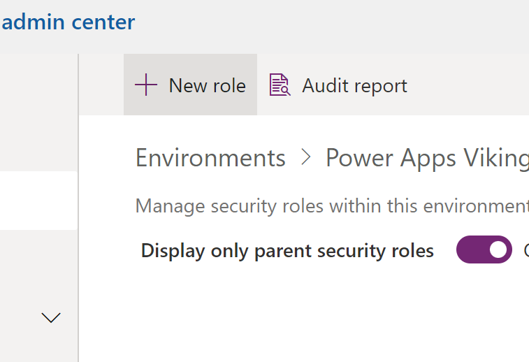 Working with security roles in the modern interface – Power Apps Viking